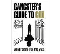 A Gangster's Guide to God