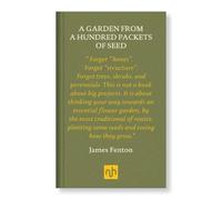 A Garden from a Hundred Packets of Seed