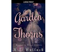 A Garden of Thorns: 4 (Return to Seven Sisters)