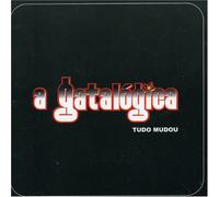 A Gatalogica - Tudo Mudou