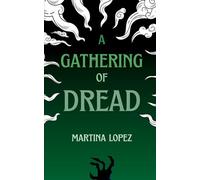 A Gathering of Dread
