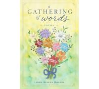 A Gathering of Words