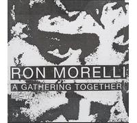 A Gathering Together by Ron Morelli