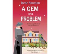 A Gem of a Problem: 2 (Emma Berry Mysteries)