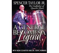 A GENERAL BECOMES A LEGEND: The Godfather Of Quartet Music