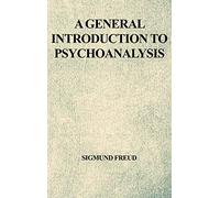 A General Introduction to Psychoanalysis