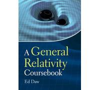A General Relativity Coursebook