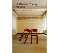 A General Theory of Love by Lewis, Thomas, Amini, Fari, Lannon, Richard (2001) Paperback