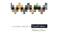 A General Theory of Visual Culture