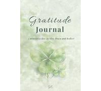 A Gentle Gratitude Journal: A Calm Daily Practice for Positivity & Reflection