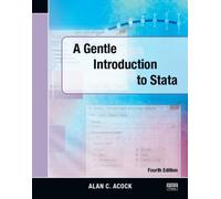 A Gentle Introduction to Stata, Fourth Edition