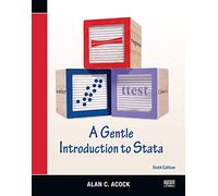 A Gentle Introduction to Stata, Revised Sixth Edition