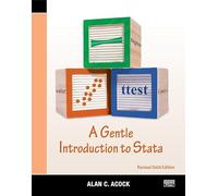 A Gentle Introduction to Stata – Revised Sixth Edition