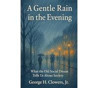 A Gentle Rain in the Evening