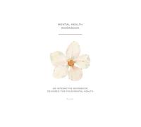 A Gentle Reminder: A soft, Supportive Mental Health Workbook for Reflection and Self-Care