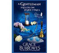 A Gentleman Fallen on Hard Times: The Lord Julian Mysteries--Book One