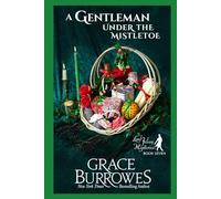 A Gentleman Under the Mistletoe: A Cozy Regency Holiday Mystery (The Lord Julian Mysteries)