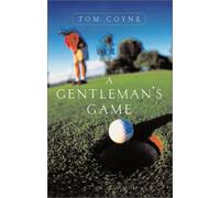 A Gentleman's Game
