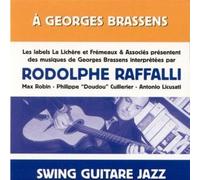 A Georges Brassens by Rodolphe Raffalli (2001-11-15)