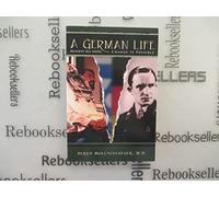 A German Life - Against all odds, change is possible ( A german Life - Biography) German Jewish history, German Life, A