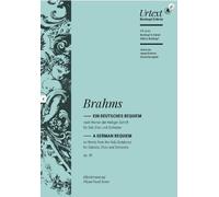 A German Requiem Op. 45 op. 45 Piano reduction soloists, mixed choir and orchest