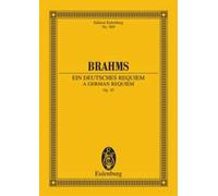 A German Requiem op. 45 Study score 2 soloists, choir and orchestra Brahms from