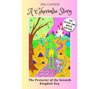 A Ghermlie Story- The Protector of the Seventh Kingdom Key: Black and White Edition. A wonderful fun, action adventure novel for kids, with unique ... who loves fantasy and enjoys a good read.