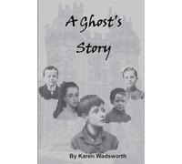 A Ghost's Story
