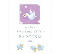 A Gift for a Little Child's Baptism