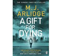 A Gift for Dying : The gripping psychological thriller and Sunday Times bestseller
