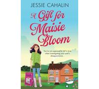 A Gift for Maisie Bloom: Fun romance, gripping cozy mystery