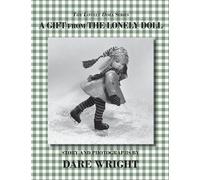 A Gift From The Lonely Doll (The Lonely Doll Series)