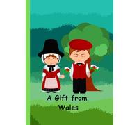 A Gift from Wales Notebook