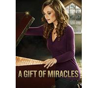 A Gift of Miracles