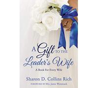 A Gift To The Leader's Wife