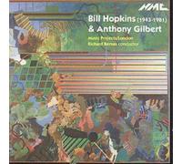A. GILBERT/G. W. HOPKINS: VOCAL AND CHAMBER WORKS NEW CD