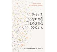 A Girl Beyond Closed Doors: 3 (Volume 3)