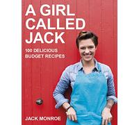 A Girl Called Jack – 100 Delicious Budget Recipes – Penguin Books
