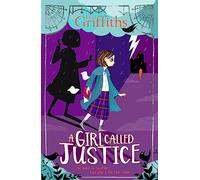 A Girl Called Justice: Book 1