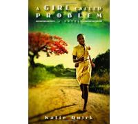 A Girl Called Problem by Katie Quirk (2013-04-19)