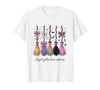 A Girl Gotta Have Options Witch Brooms Graphic tee for Women T-Shirt