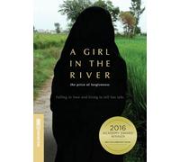 A Girl in the River: The Price of Forgiveness