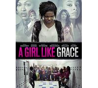 A Girl Like Grace