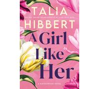 GIRL LIKE HER by HIBBERT, TALIA Paperback Self Help Business