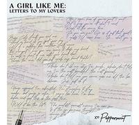 A Girl Like Me: Letters To My Lovers