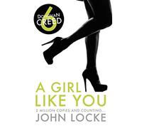 A Girl Like You: 6 (Donovan Creed)