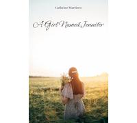 A Girl Named Jennifer