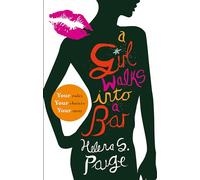 A Girl Walks into a Bar: B Format: Choose Your Own Erotic Destiny