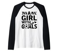 A Girl with Goals Soccer for Women Girls Raglan Baseball Tee
