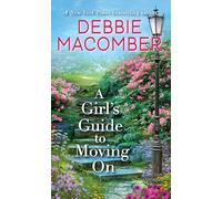A Girl's Guide to Moving on